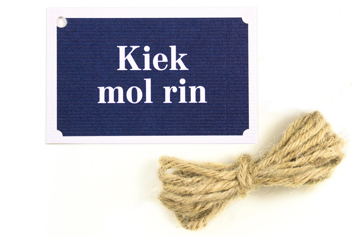 Geschenkanhänger Kiek mol rin